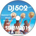 夏のドライブのお供に パート3 〜Summer Drive Mix 03 2019〜