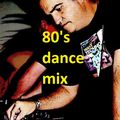 80'S DANCE MIX 3