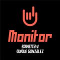 MONITOR - SPINETTA Y QUIQUE GONZALEZ