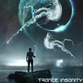 Trance Insanity 21 (The Best Of Trance Ever)