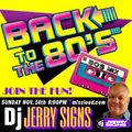 DJ JERRY SIGNS.....Sunday Night Fever.....Back To The 80's