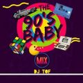 DJ TOF - The 90s Baby Mix