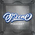 DJ Scene Podcast #155 (Live Open Format) (Clean)