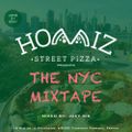 Homiz Street Pizza Presents: The NYC Mixtape mixed by Joey SiK