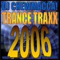 DJ Chewmacca! - mix54 - Trance Traxx 2006