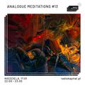 RADIO KAPITAŁ: Analogue Meditations #13 (2021-01-17)