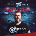 2018.01.13. - NIGHTLIFE MAXIMAL - Club PLAY, Budapest - Saturday