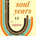 Soul Years VI (showroom case) by Zupany