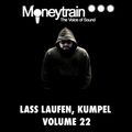 Moneytrain Lass laufen, Kumpel Volume 22