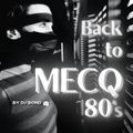 Back To MECQ 80's