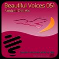 MDB Beautiful Voices 51 (Ambient-Chill Mix)