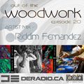 ...out of the woodwork - episode 20: artist mix - Riddim Fernandez