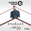 Supreme Radio: Episode 39 - DJ Shabazz