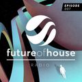 Future Of House Radio - Episode 007 - March 2021 Mix