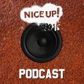 NICE UP! Podcast - August 2018