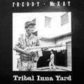 Freddy McKay 'Tribal Inna Yard' (1983)
