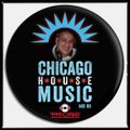 HOUSE MIX 98 [Bringing Back Chicago House]