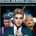 The Rewind 2017 mixed & mastred by Spincity Republic Djs' [Dj George K.  & Dj Ortis]