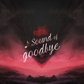 The Sound Of Goodbye Set By AleCxander Dj