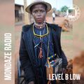 Mondaze #249 Level B Low Afrovibes 3 (ft. África Negra, Nairobi Matata Jazz, Hedzoleh Soundz,... )
