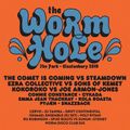 Worm Disco Club - Glastonbury Wormhole Special: 11th June '19