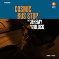 Cosmic Bus Stop with Jeremy from the Block (13/06/20)