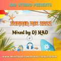SUMMER MIX 2022 by DJ NAD