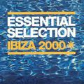 Essential Selection Ibiza  2000 Pete Tong 