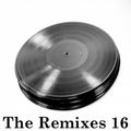 The Remixes 16