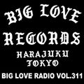 BIG LOVE RADIO Vol.311 (Mar.20th,2021)