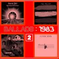 BALLADS : 1983 Vol. 2