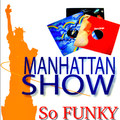 So FUNKY ! BY Manhattan Funk 82 Vol.V (Radio RapTz)