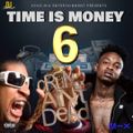 THE TIME IS MONEY #6 SHOW (DJ SHONUFF)