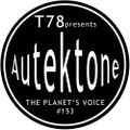 T78 Presents Autektone 153