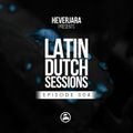 04 Hever Jara @ Drop It Like This (Latin Dutch Sessions 004)