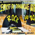 DJ MANUCHEUCHEU PRESENTS L'ESPRIT DU DIMANCHE SOIR (ROCK) 19 SEPTEMBRE 2021