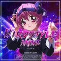 Hardstyle Anime Vol.6. mixed by BART (2020)