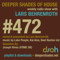 Deeper Shades Of House #472 w/ exclusive guest mix by Joseph Hines