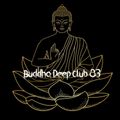 Buddha Deep Club 83
