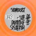 SeratoCast Mix 37 - 143 (Partytime, siik & SOSUPERSAM)