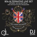 The London Ballroom 80s Alternative LIVE Set 0130