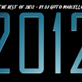 THE BEST OF 2012 - BY DJ GUTO MARCELLO