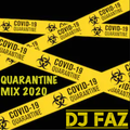 Quarantine Mix 2020