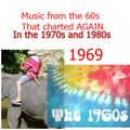 UK 1969 charts that were hits again in 1970s and 1980s