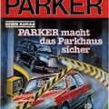 Butler Parker 572 - PARKER macht das Parkhaus sicher