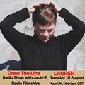 #114 Draw The Line Radio Show 18-08-2020 with guest mix 2nd hr by Lauren