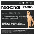 #HKR01/23 The Hedkandi Radio Show with Mark Doyle