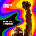 pride 2022. - a live gay recording by erinblackirish. - funkin' soul. 6/28/2022. (pride closing set)