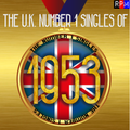 UK NUMBER 1 SINGLES OF 1953