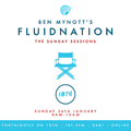 Fluidnation | The Sunday Sessions | #08 | 1BTN Radio